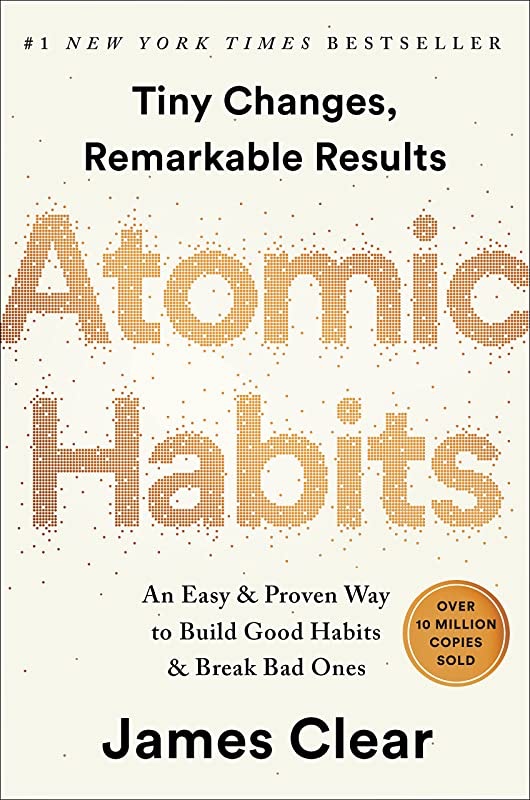 Book Review: Atomic Habits – Tiny Changes, Remarkable&nbsp;Results